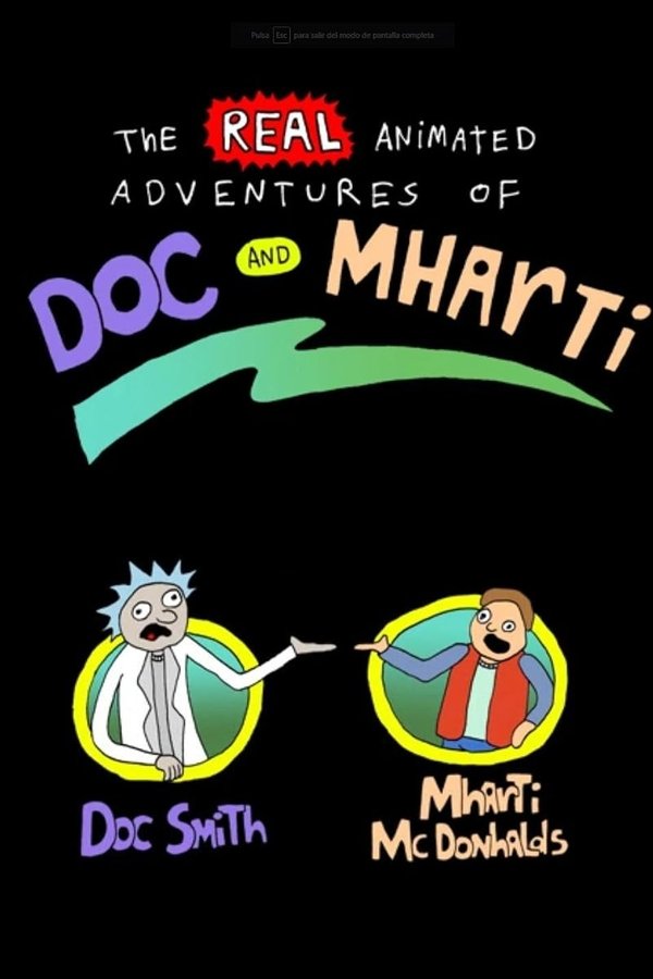 The Real Animated Adventures Of Doc And Mharti