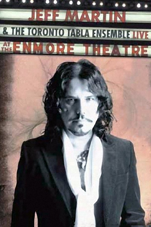 Jeff Martin: Live At The Enmore Theatre