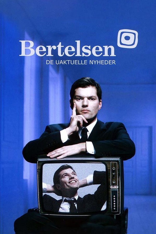 Bertelsen - De Uaktuelle Nyheder