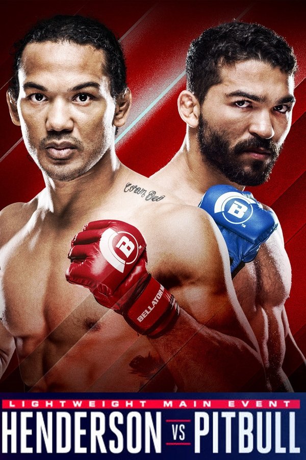Bellator 183: Henderson Vs. Pitbull