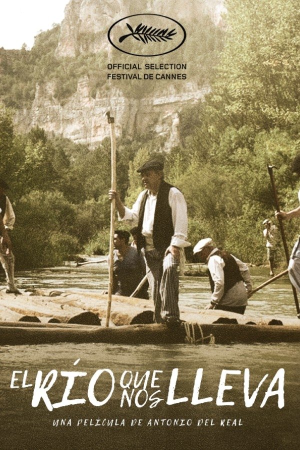 El Río Que Nos Lleva