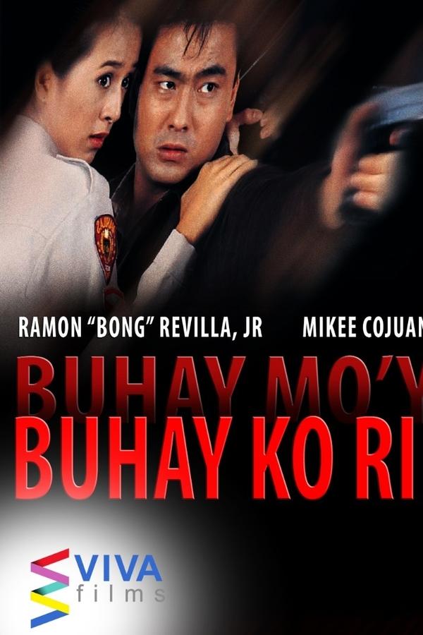 Buhay Mo'y Buhay Ko Rin