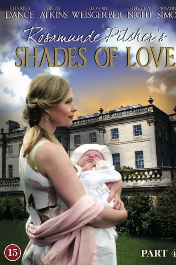 Rosamunde Pilcher: Shades Of Love-The Reunion
