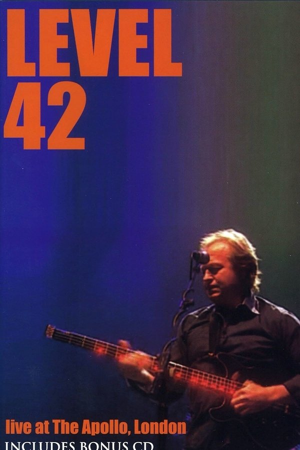 Level 42: Live At The Apollo, London 2003