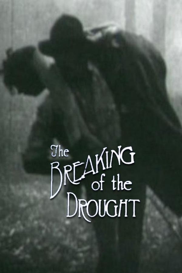 The Breaking Of The Drought