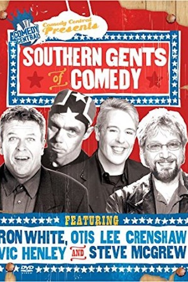 Comedy Central Presents: Southern Gents Of Comedy