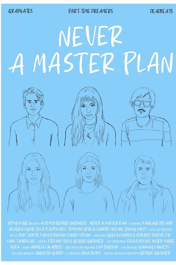 Never A Master Plan