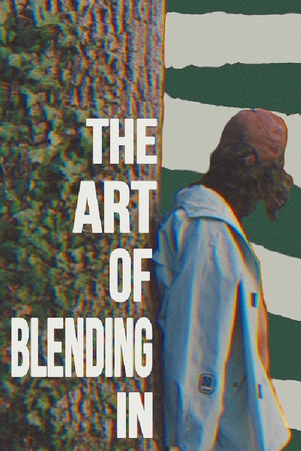 The Art Of Blending In
