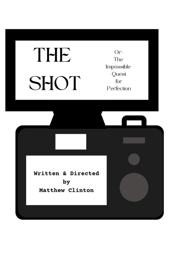 The Shot Or: The Impossible Quest For Perfection