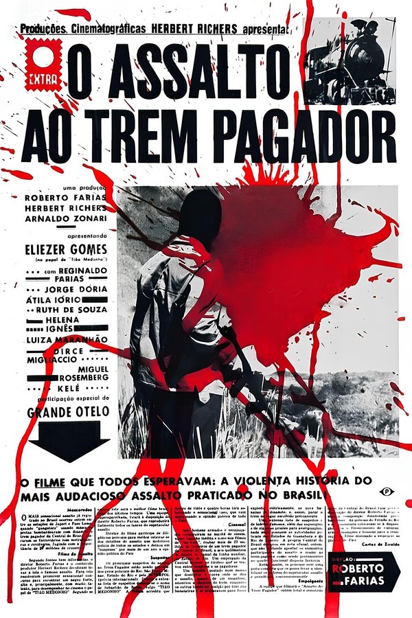 O Assalto Ao Trem Pagador