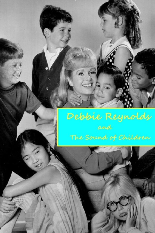 Debbie Reynolds And The Sound Of Children