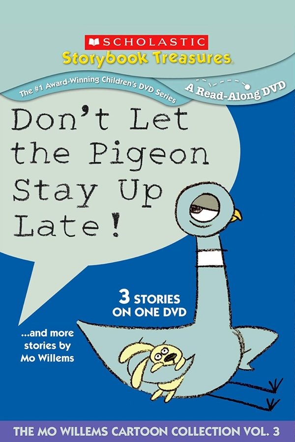Don't Let The Pigeon Stay Up Late