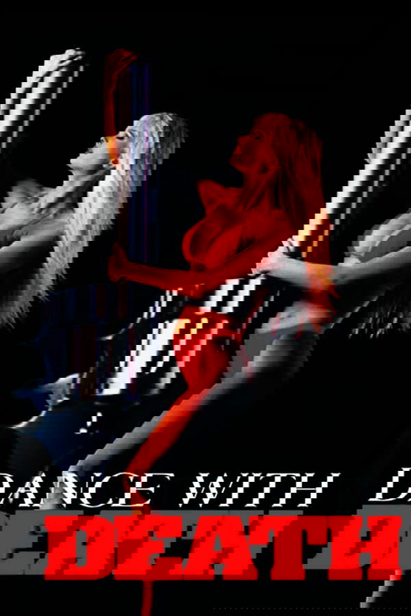 Dance With Death