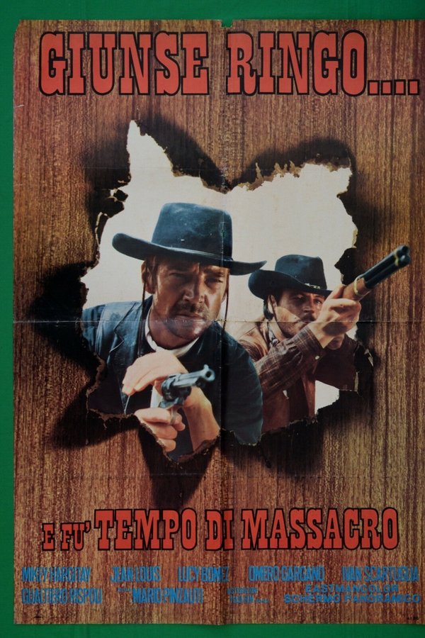 Giunse Ringo E... Fu Tempo Di Massacro