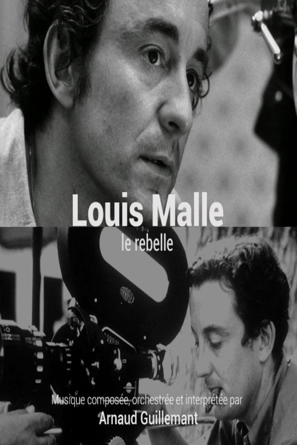 Louis Malle, Le Rebelle