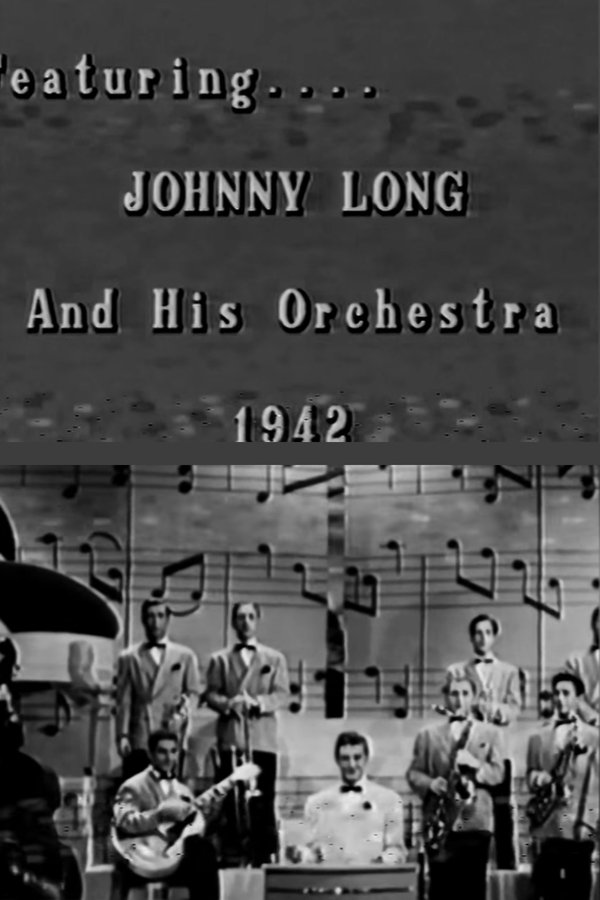 Johnny Long And His Orchestra