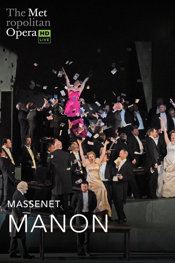 The Metropolitan Opera: Manon