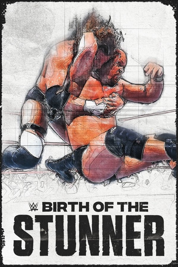 WWE: The Birth Of The Stunner