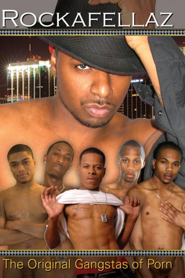 Rockafellaz: The Original Gangstas Of Porn