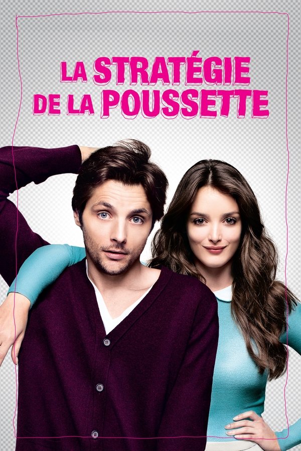 La Stratégie De La Poussette