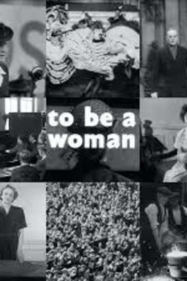 To Be A Woman