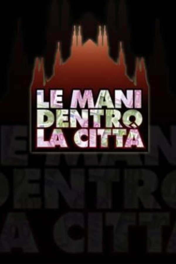 Le Mani Dentro La Città