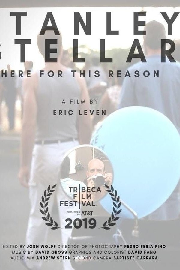 Stanley Stellar: Here for this Reason