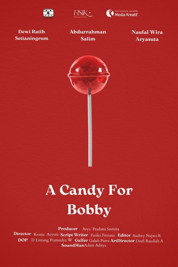 A Candy For Bobby
