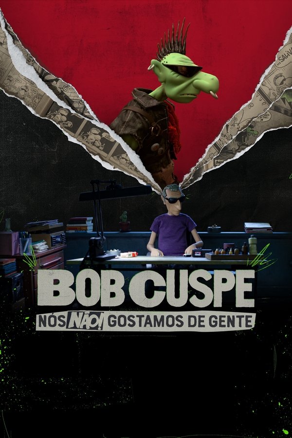 Bob Cuspe: Nós Não Gostamos De Gente