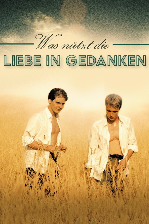 Was Nützt Die Liebe In Gedanken