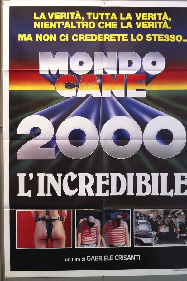 Mondo Cane 2000 - L'incredibile