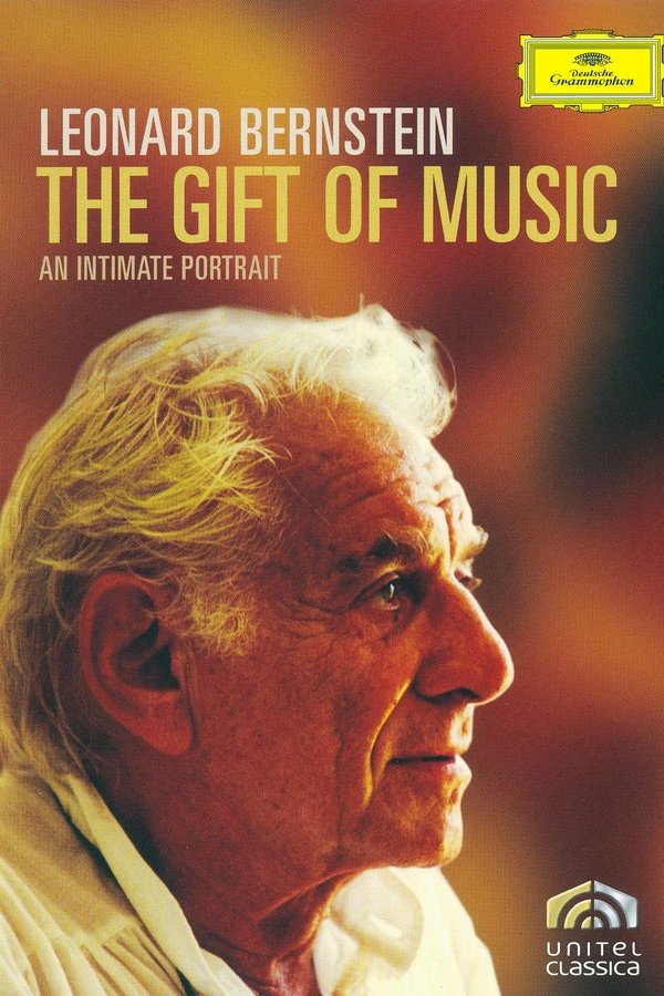 Leonard Bernstein: The Gift Of Music