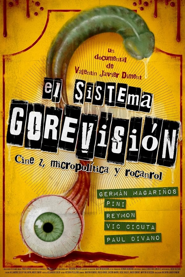 El Sistema Gorevisión: Cine Z, Micropolítica Y Rocanrol