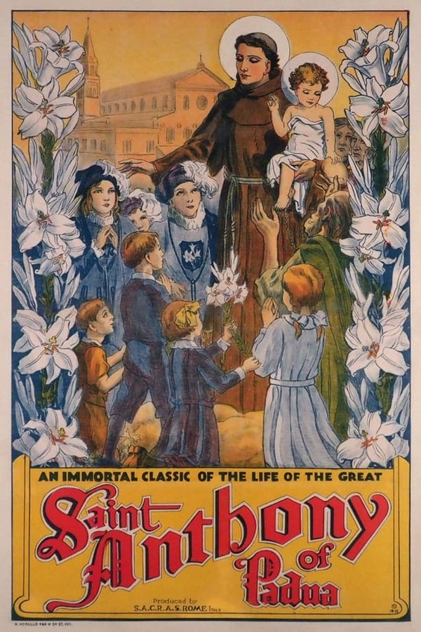 Antonio Di Padova, Il Santo Dei Miracoli