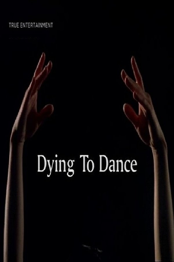 Dying To Dance