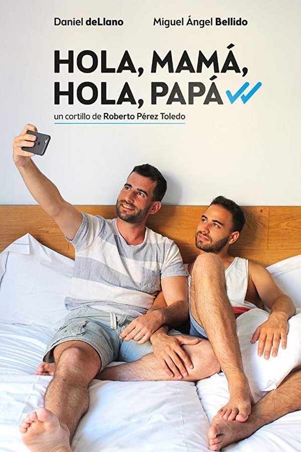 Hola, mamá, hola, papá