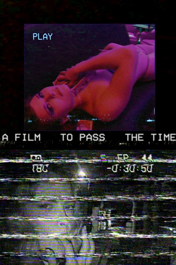 A Film To Pass The Time