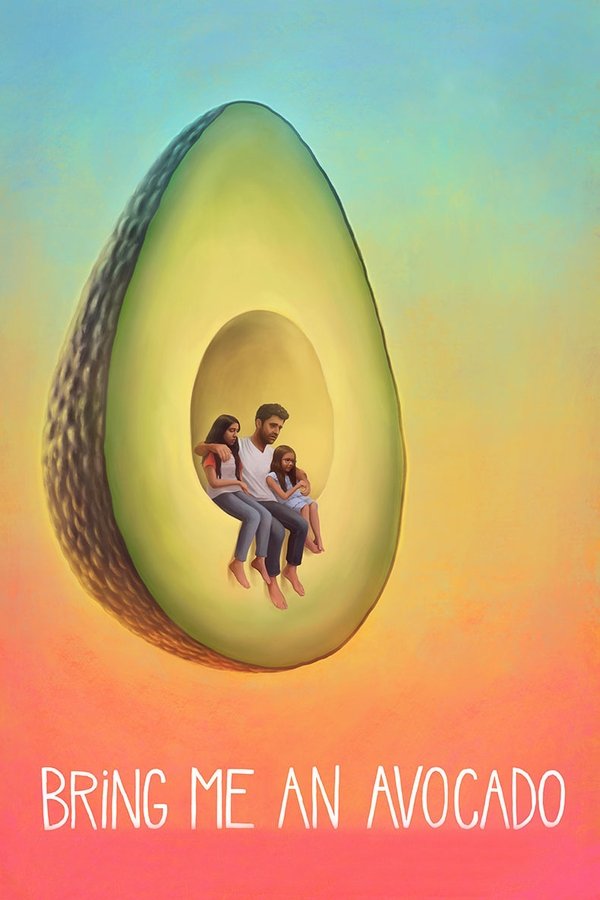 Bring Me An Avocado
