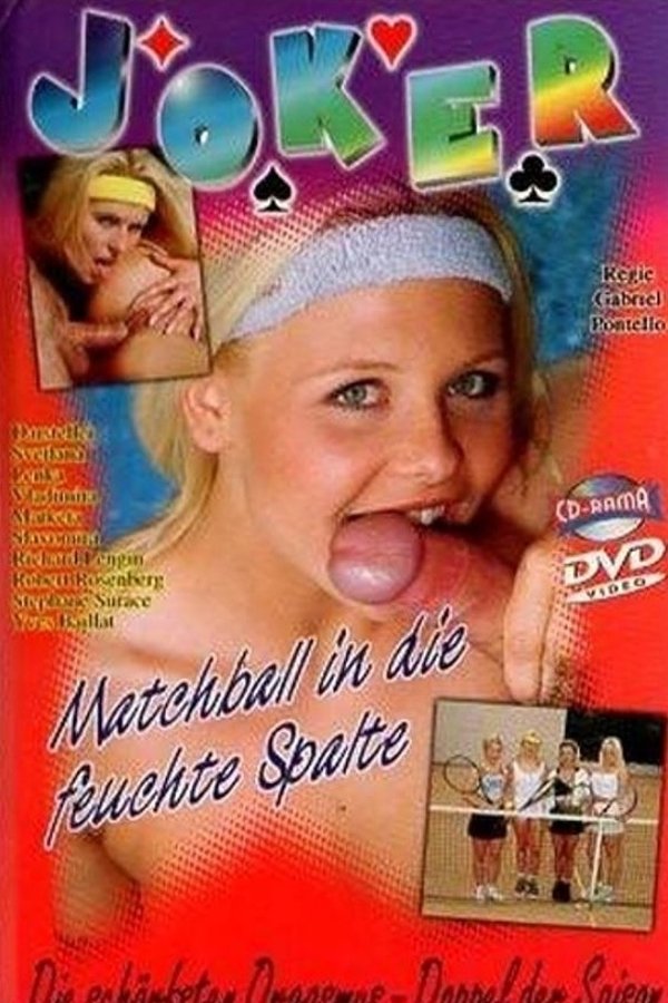 Matchball In Die Feuchte Spalte