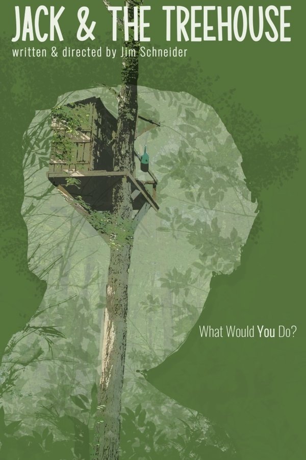 Jack And The Treehouse