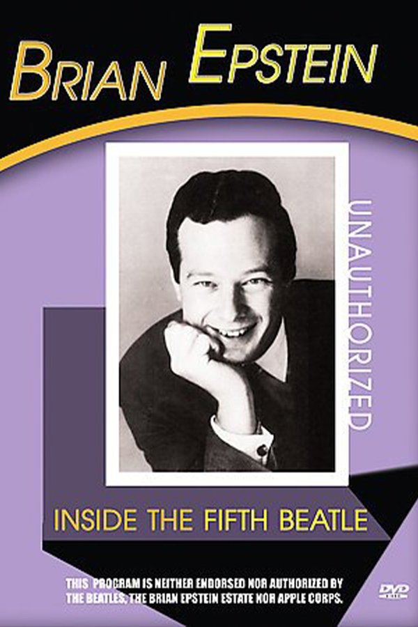 Brian Epstein: Inside The Fifth Beatle