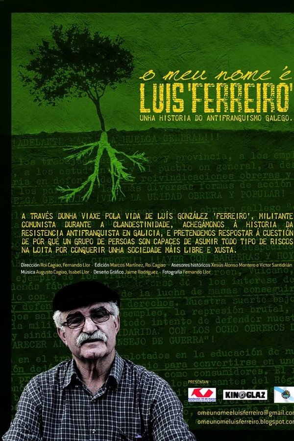 O Meu Nome é Luís 'Ferreiro'