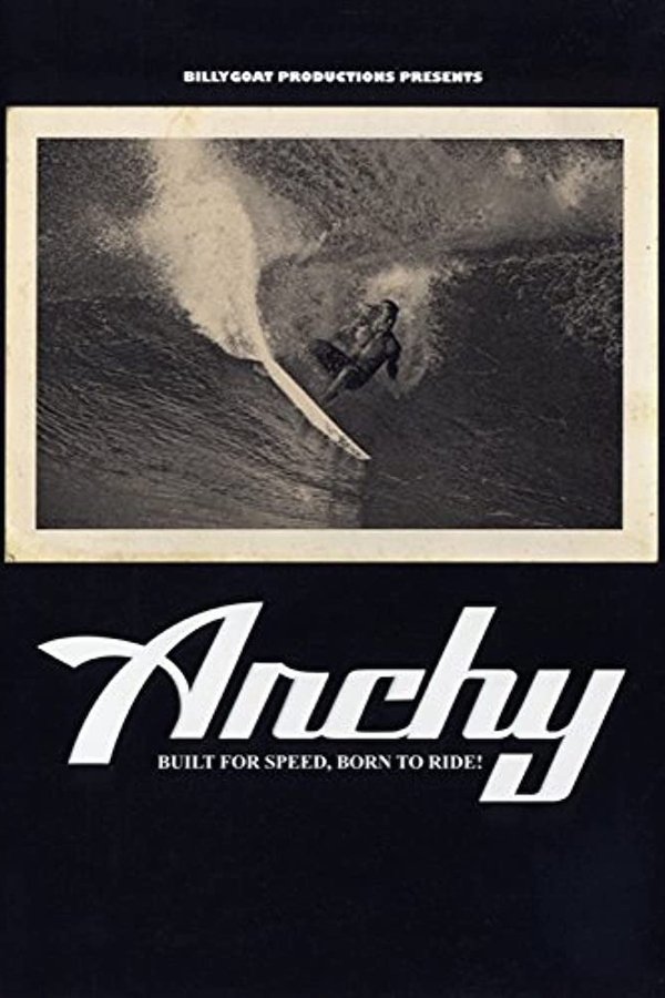 Archy: Built For Speed, Born To Ride