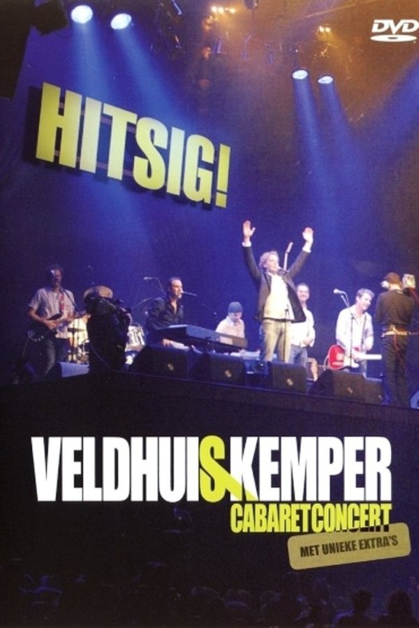 Veldhuis & Kemper: Hitsig