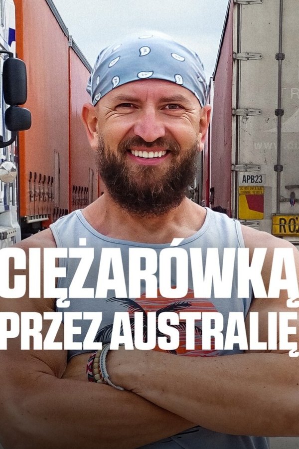 Ciężarówką Przez Australię