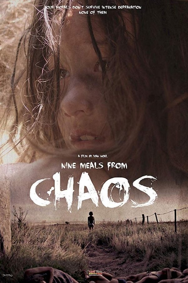Nine Meals From Chaos