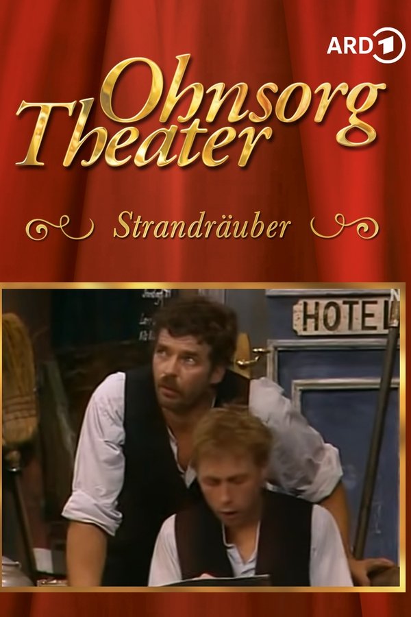 Ohnsorg-Theater- Strandräuber