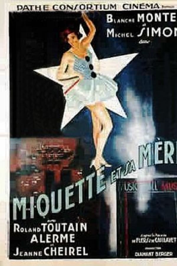 Miquette Et Sa Mère