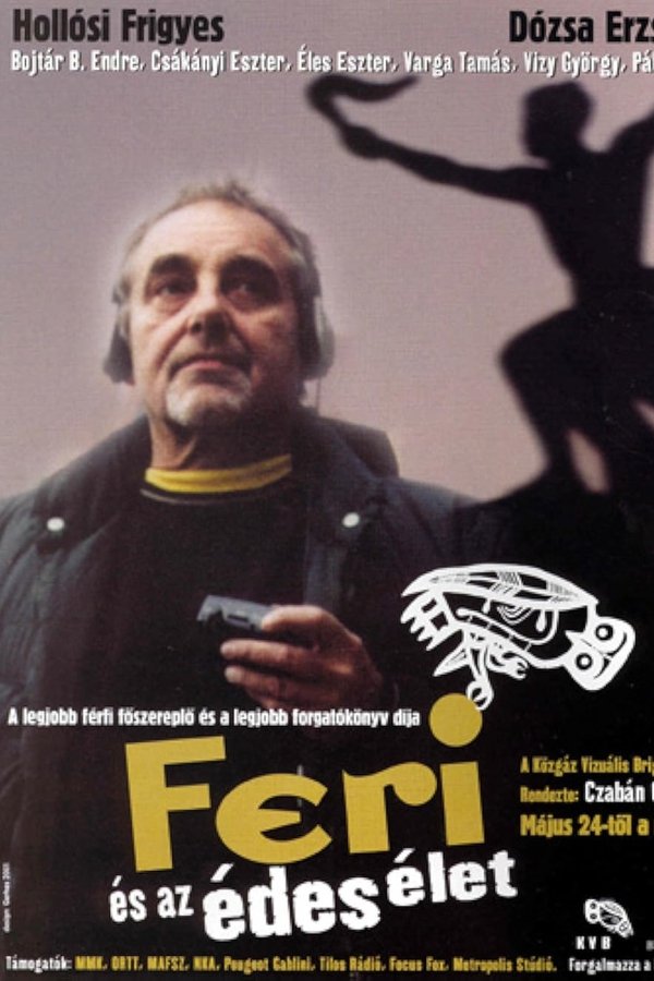 Feri és Az édes élet
