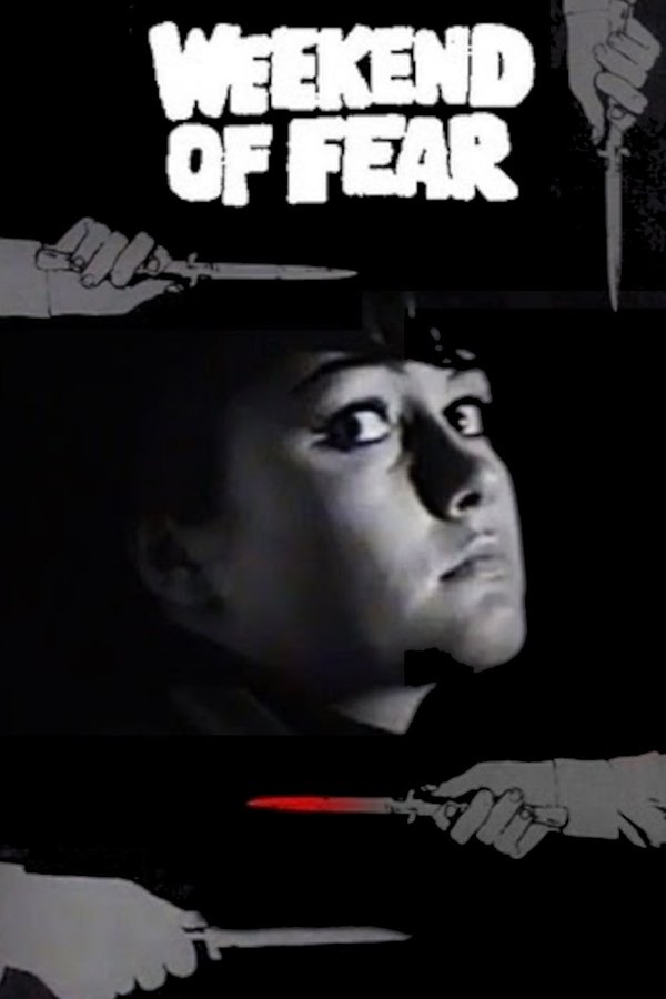 Weekend Of Fear